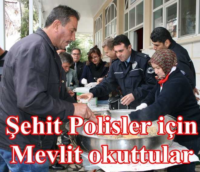 Şehit Polisler İçin Mevlit Okuttular