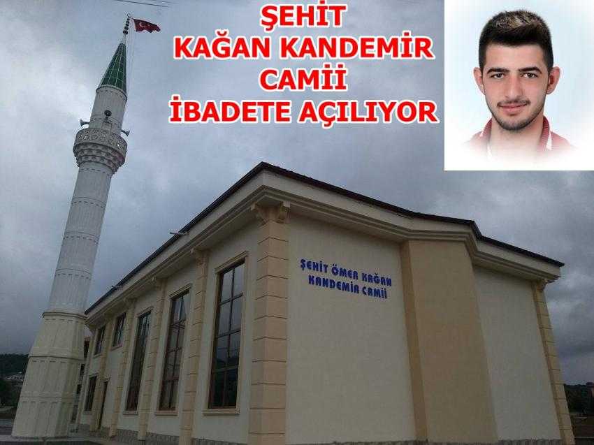 ŞEHİT KAĞAN İÇİN YAPILAN CAMİ İBADETE AÇILIYOR