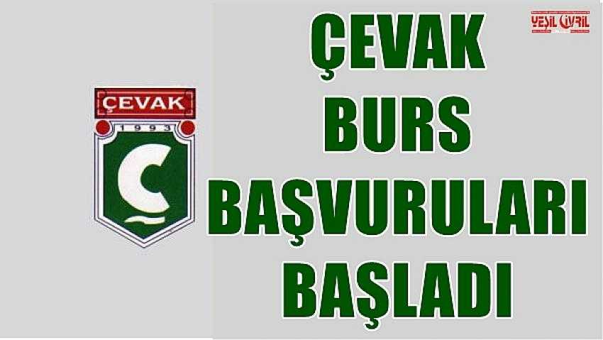 ÇEVAK BURS BAŞVURULARI BAŞLADI