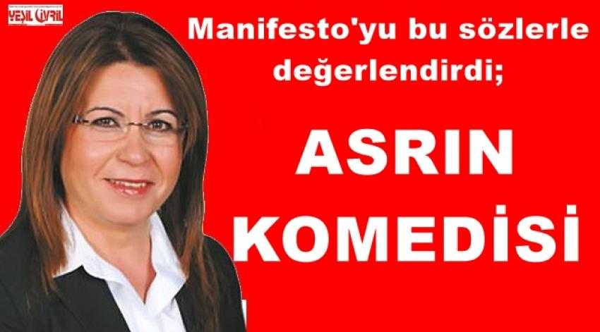 MANİFESTO ASRIN KOMEDİSİ