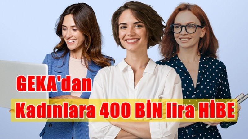 ÇİVRİLLİ GİRİŞİMCİ KADINLARA 400 BİN LİRA HİBE FIRSATI