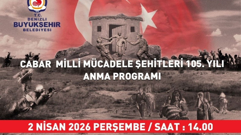 Büyükşehir Belediyesi, Cabar Şehitlerini 105. Yıl Dönümünde Anacak 