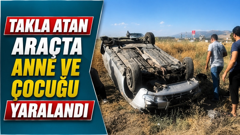 Kızılcasöğüt Kavşağında Takla Atan Araç Ters Döndü