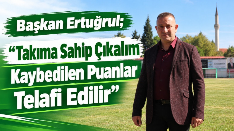 Çivril Takıma Sahip Çıksın Oyuncular Gerekeni Yapar