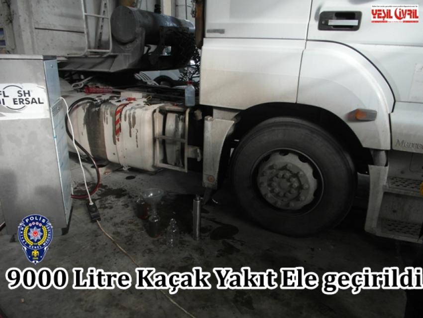 POLİS 9000 LİTRE KAÇAK YAKIT ELE GEÇİRDİ