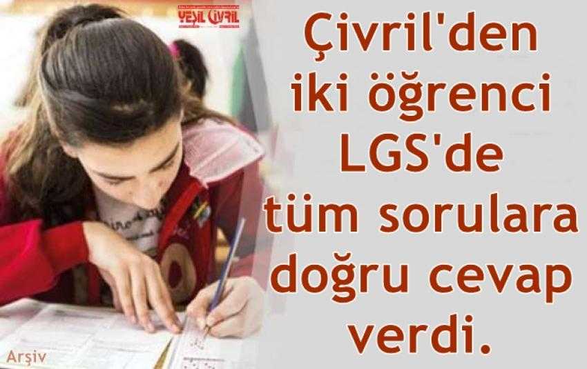 LGS'DE TÜRKİYE BİRİNCİSİ ÇİVRİL’DEN ÇIKTI!