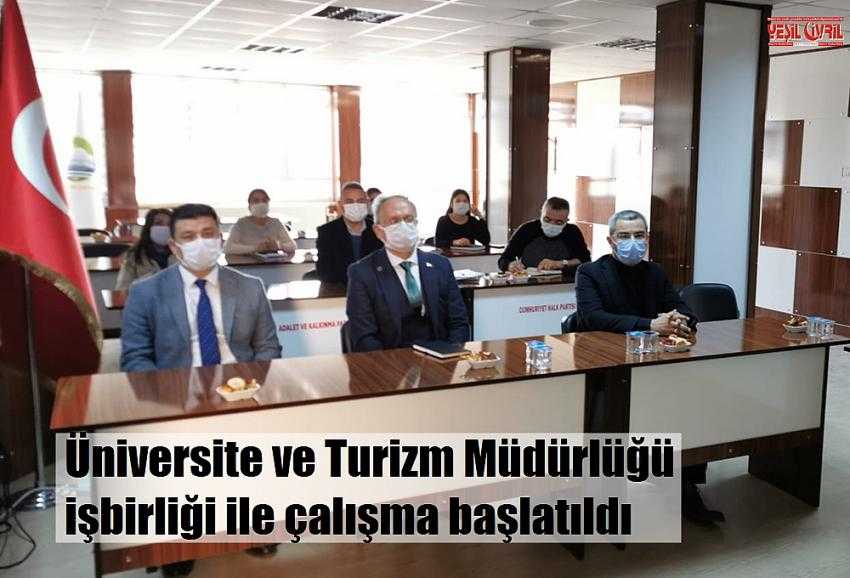 TURİZM MÜDÜRLÜĞÜ VE ÜNİVERSİTE İŞBİRLİĞİ İLE ÇALIŞMA BAŞLATILDI