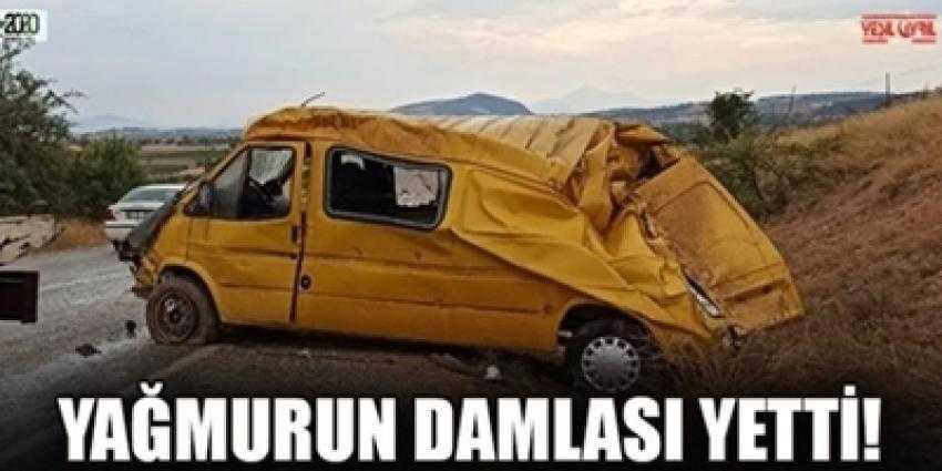 YAĞMURUN DAMLASI YETTİ